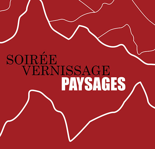 Soirée vernissage paysages