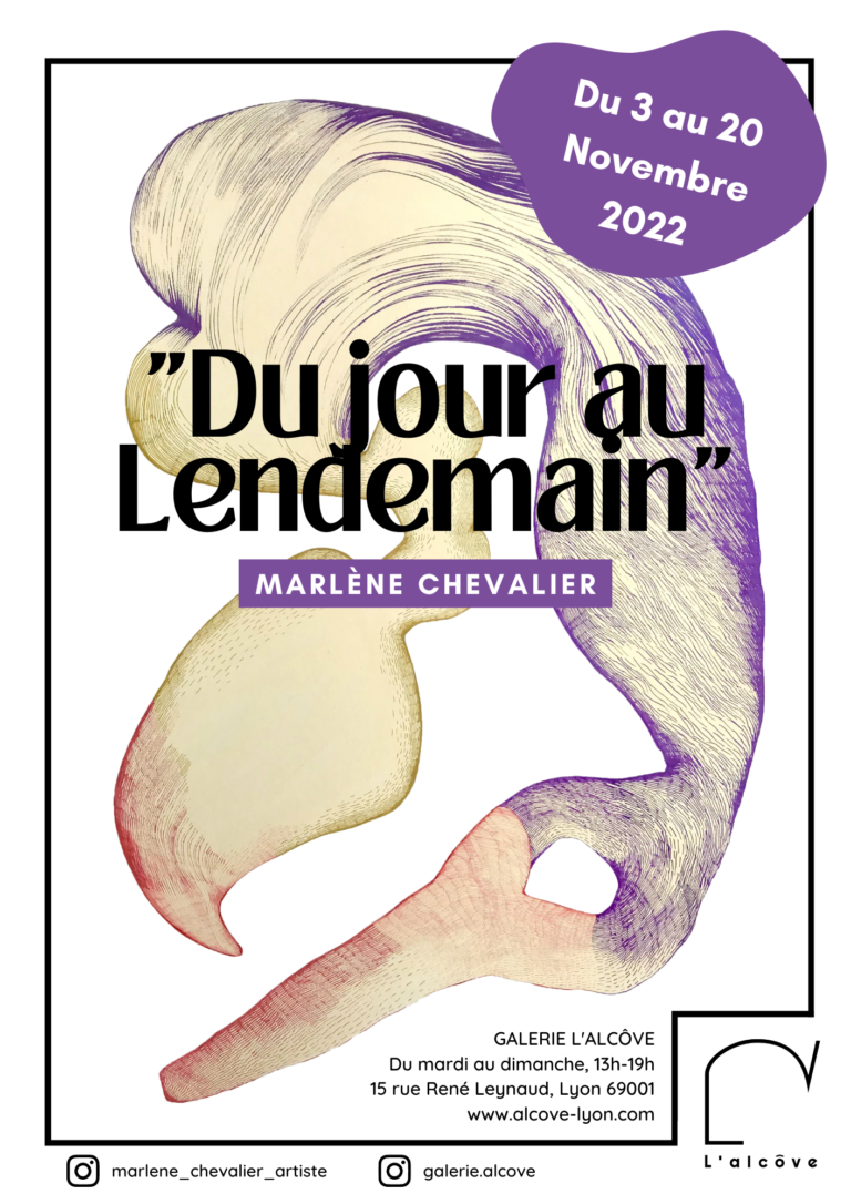 Exposition "Du jour au lendemain" de Marlène Chevalier